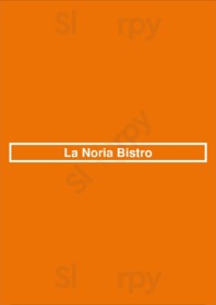 La Noria Bistro