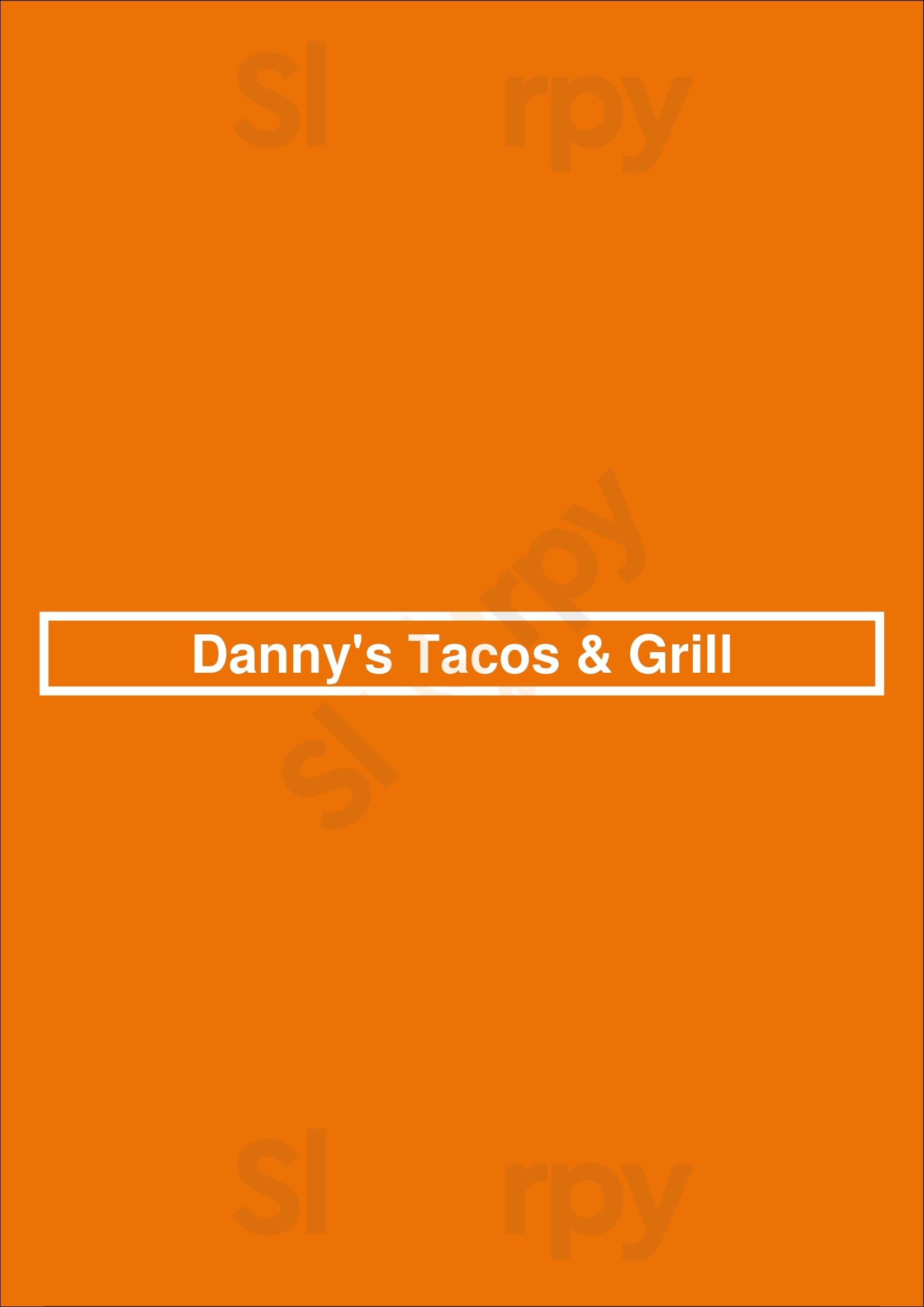 Main Menu - Danny's Tacos & Grill