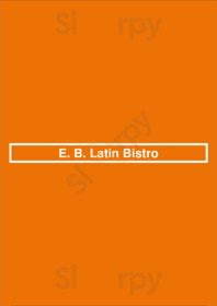 E. B. Latin Bistro