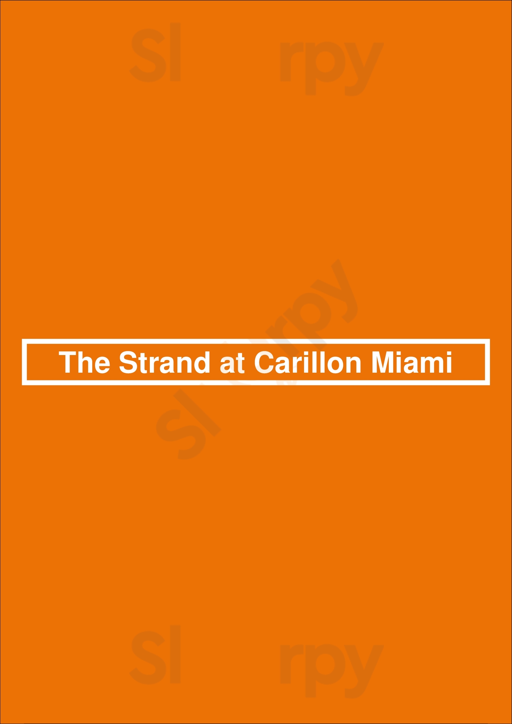 The Strand At Carillon Miami Miami Beach Menu - 1