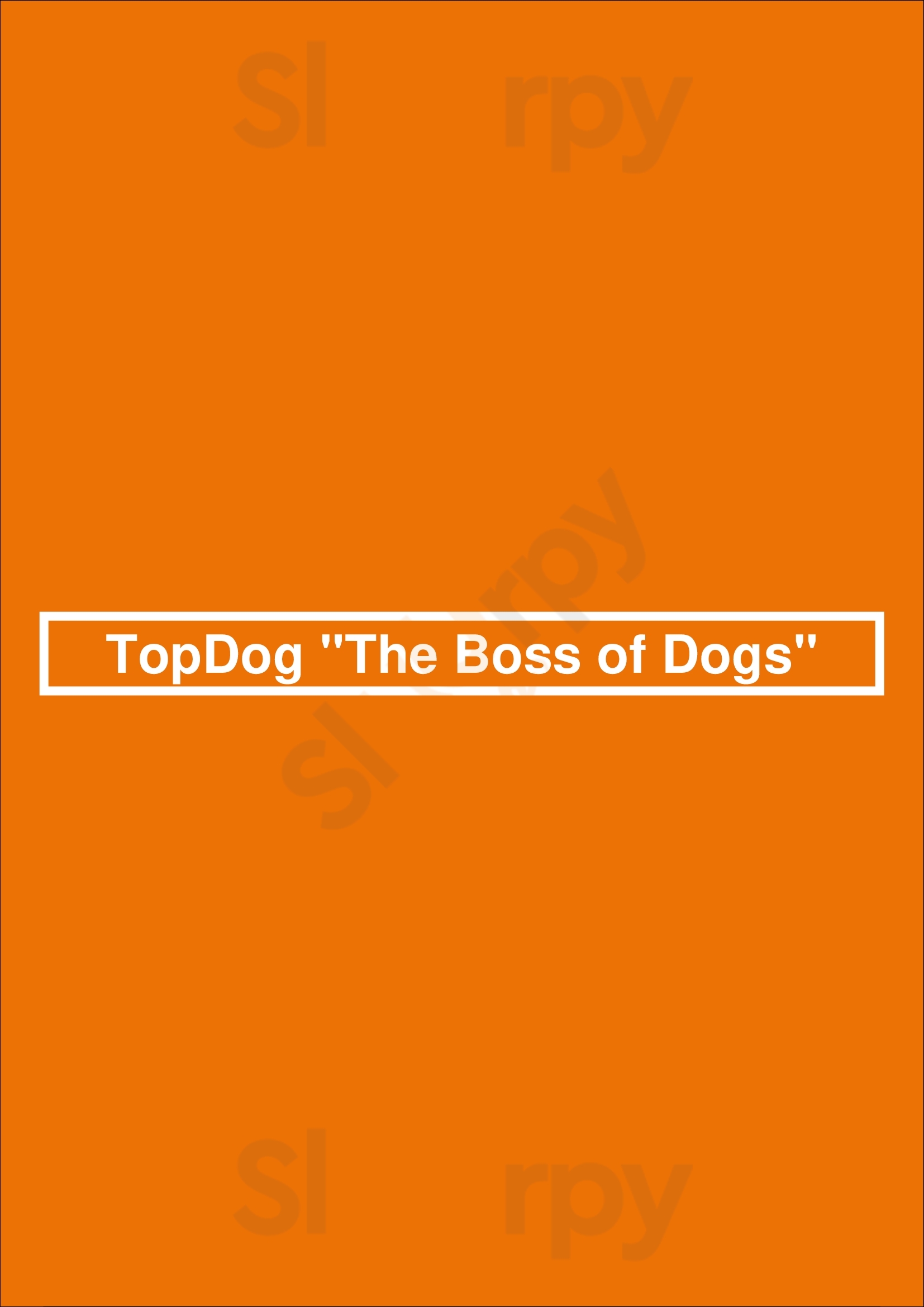 Main Menu - Topdog "the Boss Of Dogs"