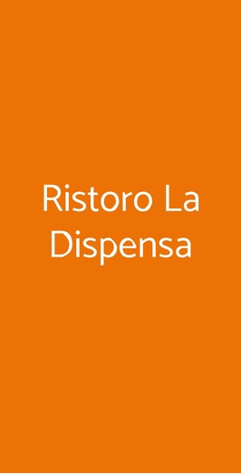 Ristoro La Dispensa, Roma