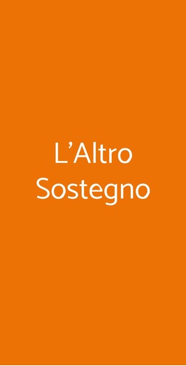 L'altro Sostegno, Roma