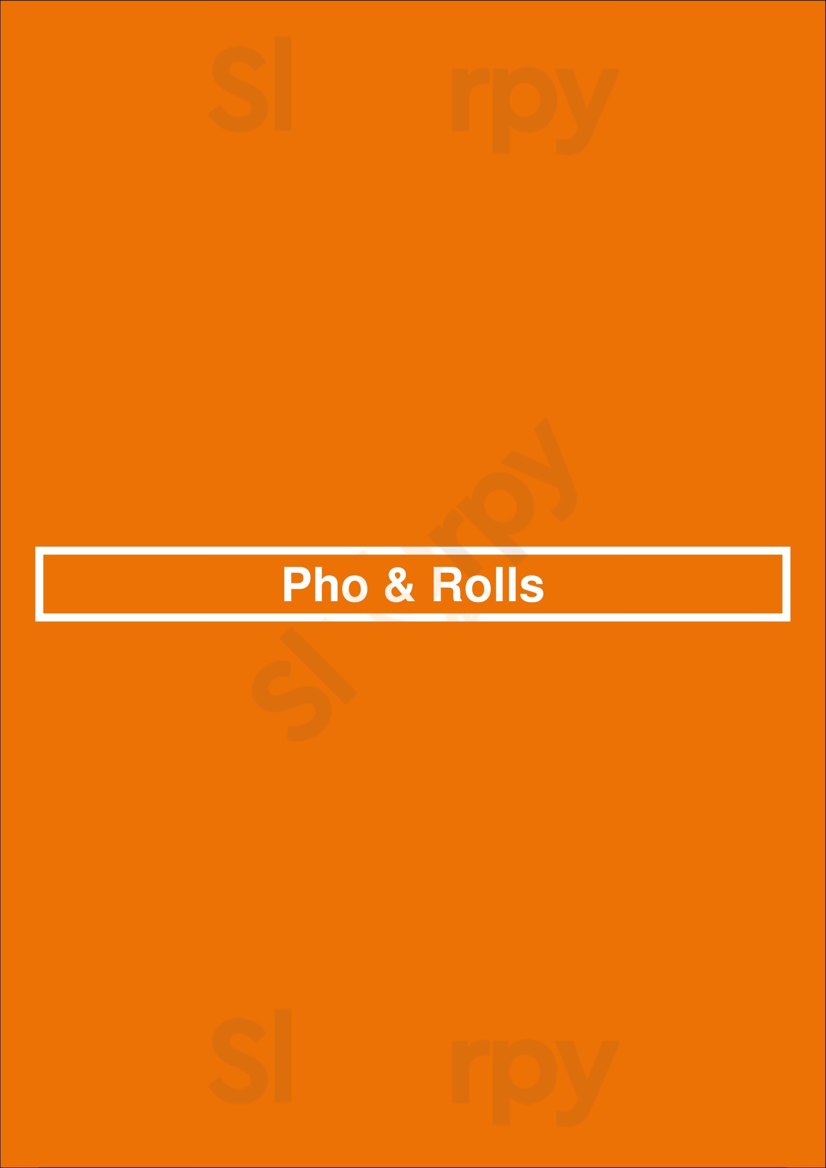Main Menu - Pho & Rolls