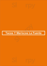 Tacos Y Mariscos La Fuente, Long Beach