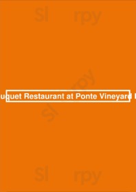 Bouquet Restaurant At Ponte Vineyard Inn