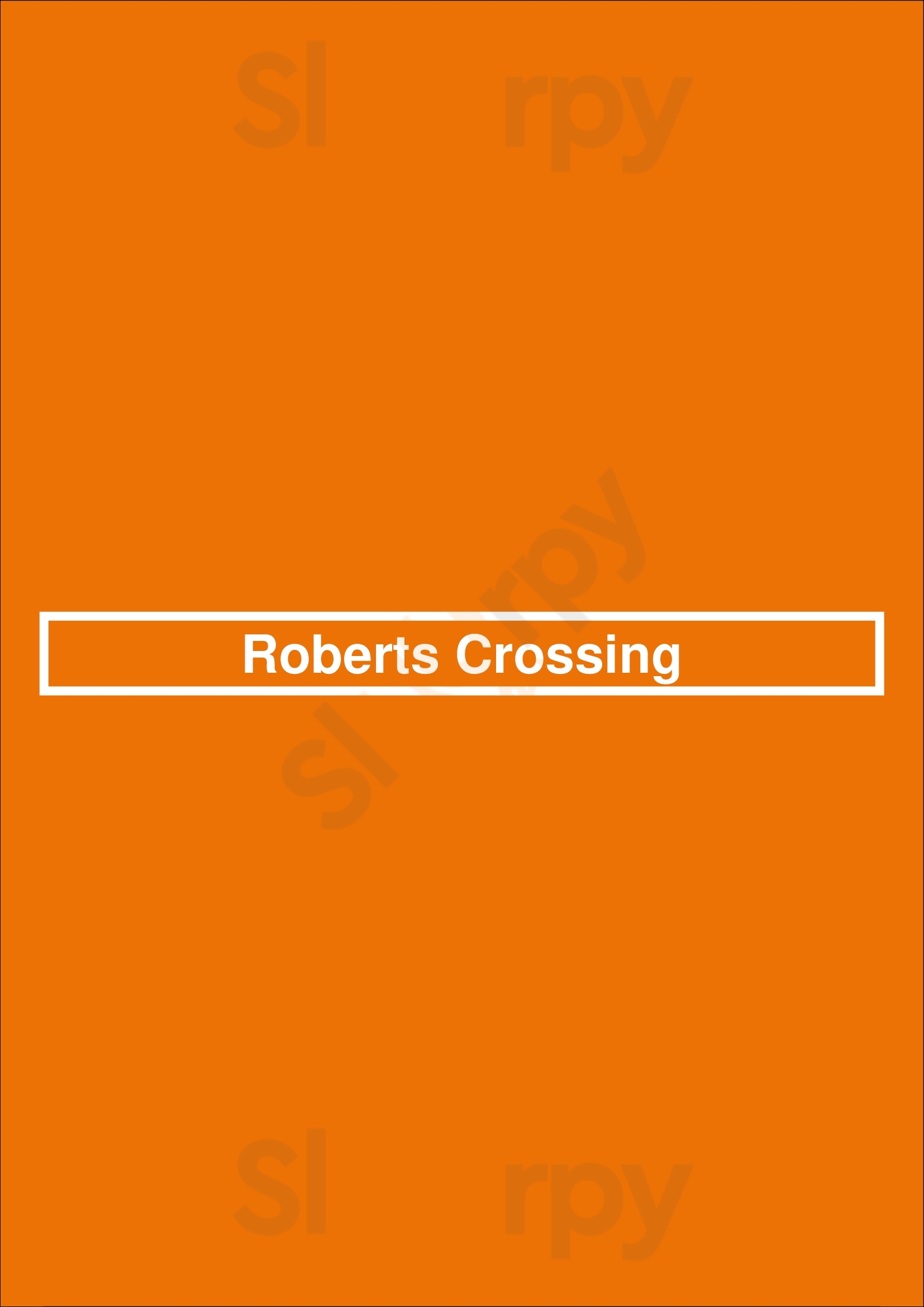 Main Menu - Roberts Crossing