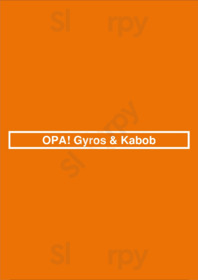 Opa! Gyros & Kabob