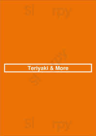 Teriyaki & More
