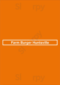 Farm Burger Huntsville, Huntsville