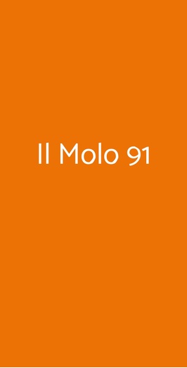 Il Molo 91, Roma