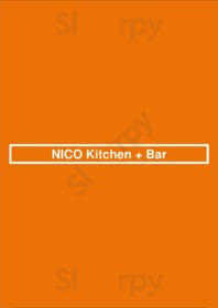 Nico Kitchen + Bar menu