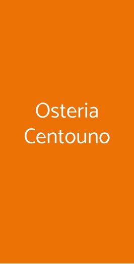 Osteria Centouno, Roma