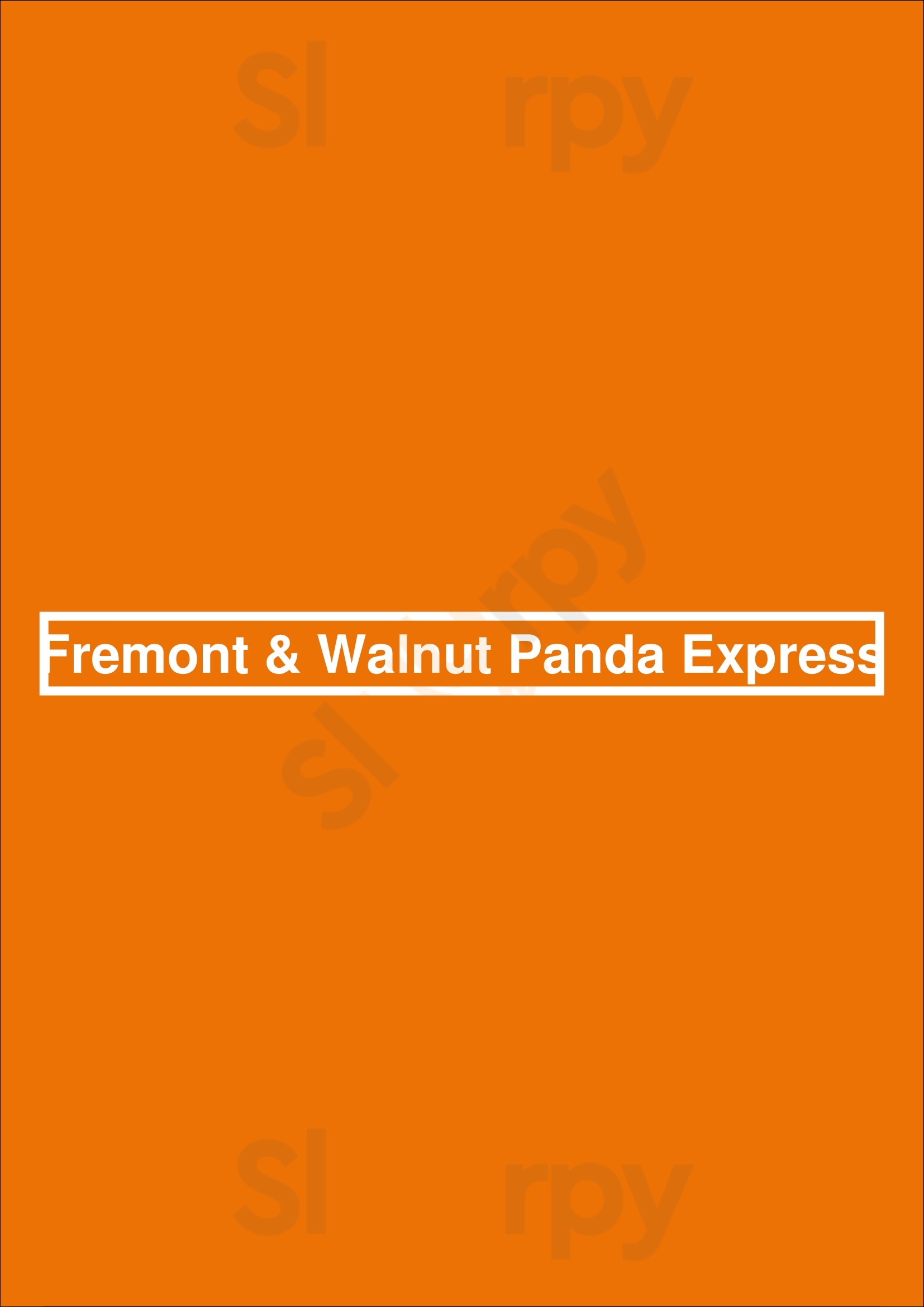 Fremont & Walnut Panda Express Fremont Menu - 1