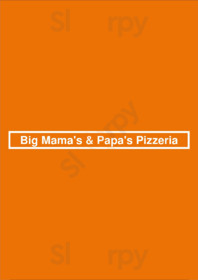 Big Mama's & Papa's Pizzeria