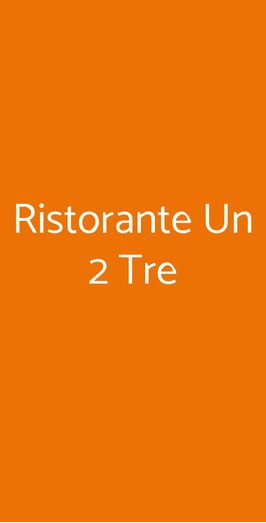 Ristorante Un 2 Tre, Roma