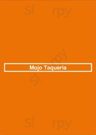Mojo Taqueria