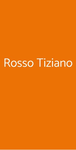 Rosso Tiziano, Roma