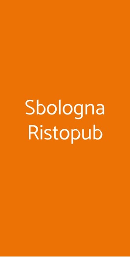 Sbologna Ristopub, Roma