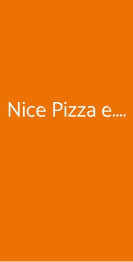 Nice Pizza E...., Roma