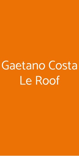 Le Roof - Rooftop Restaurant, Roma