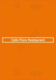 Cafe Fiore Restaurant menu
