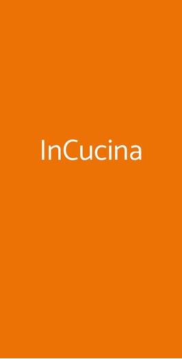 Incucina, Roma