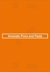 Amanate Pizza And Pasta