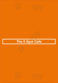 The 5 Spot Cafe, Lawrenceville