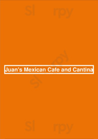 Juan's Mexican Cafe And Cantina