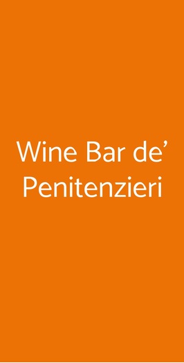 Ristorante Wine Bar De' Penitenzieri, Roma