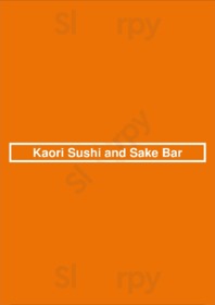 Kaori Sushi And Sake Bar