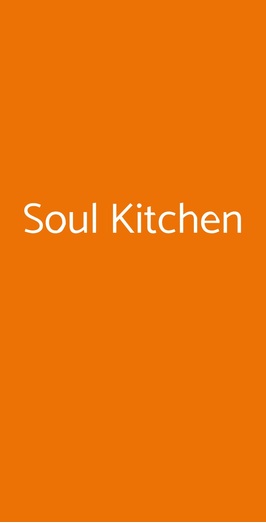 Soul Kitchen - La Cucina Dell'anima, Roma