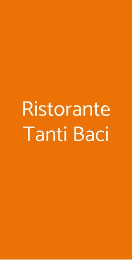 Ristorante Tanti Baci, Roma