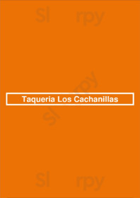 Taqueria Los Cachanillas