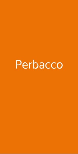 Perbacco, Roma