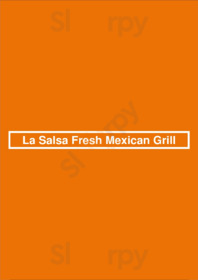 La Salsa Fresh Mexican Grill