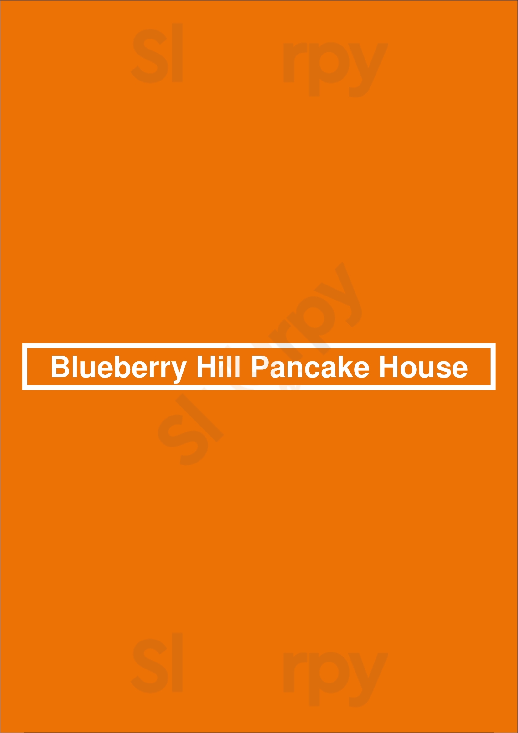 Blueberry Hill Pancake House Aurora Menu - 1