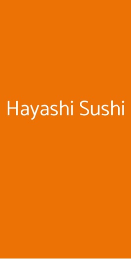 Hayashi Sushi Ristorante Giapponese, Roma