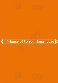 The Cliff House Of Folsom Brewhouse Grille