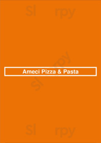 Ameci Pizza & Pasta