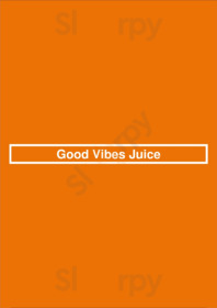Good Vibes Juice