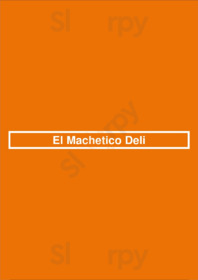 El Machetico Deli