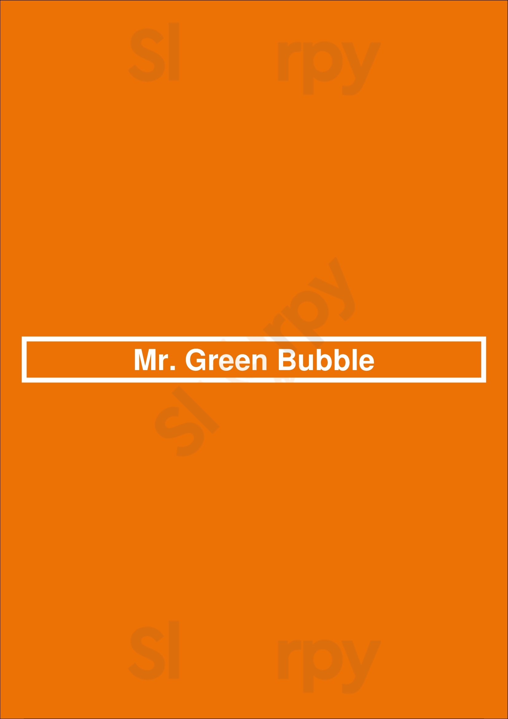 Mr. Green Bubble Walnut Creek Menu - 1