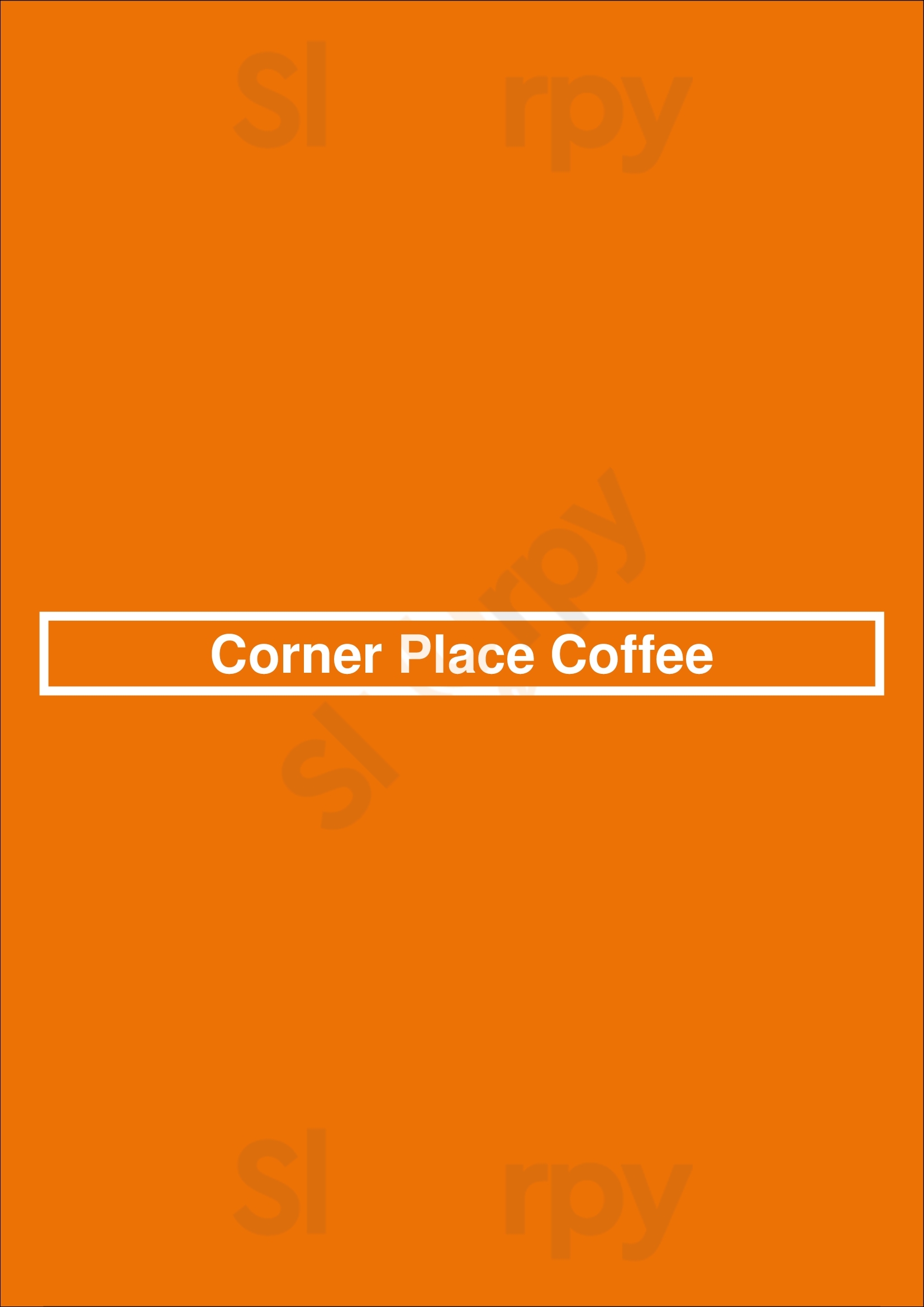 Corner Place Coffee Whittier Menu - 1