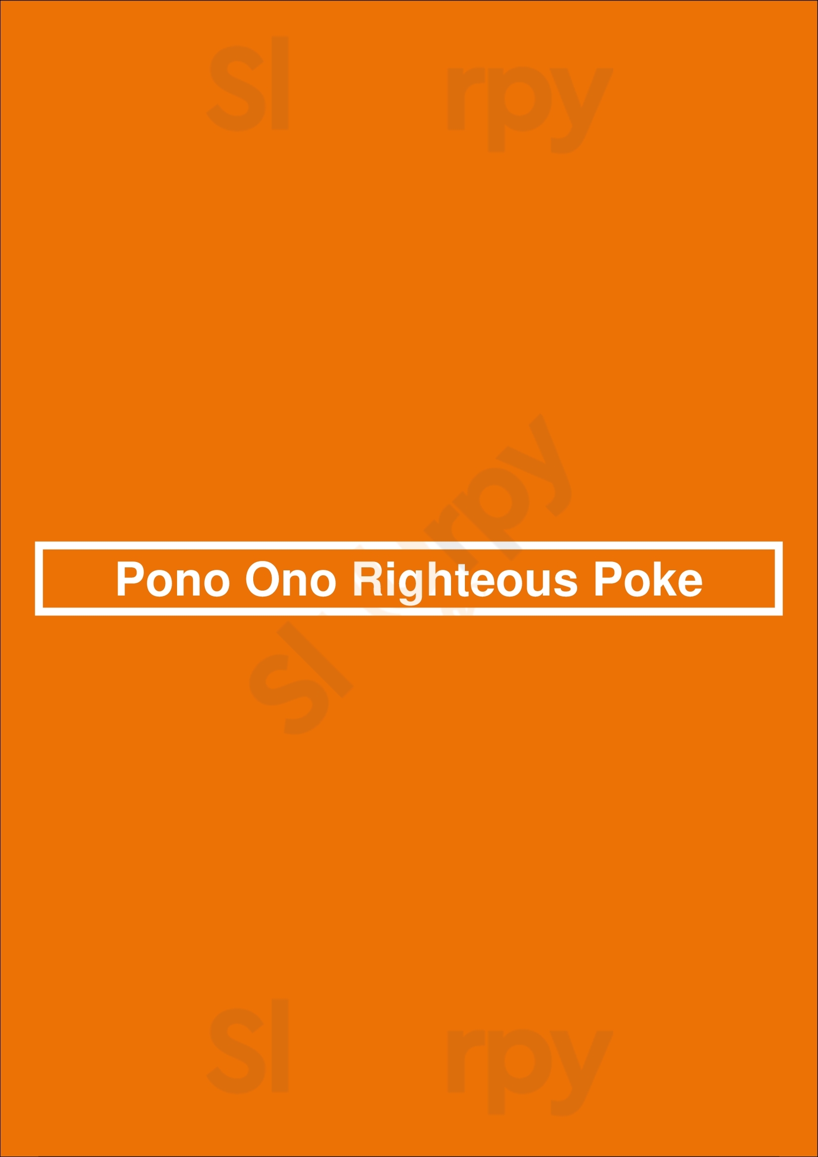 Main Menu - Pono Ono Righteous Poke