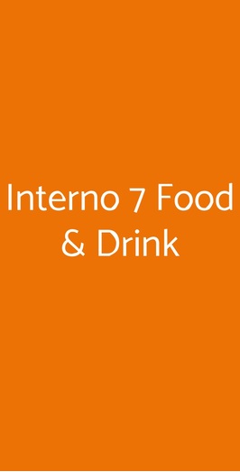 Interno 7 Food & Drink, Roma