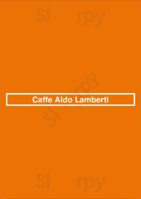 Caffe Aldo Lamberti menu