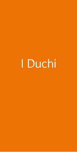 I Duchi, Roma