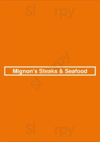Mignon's Steaks & Seafood